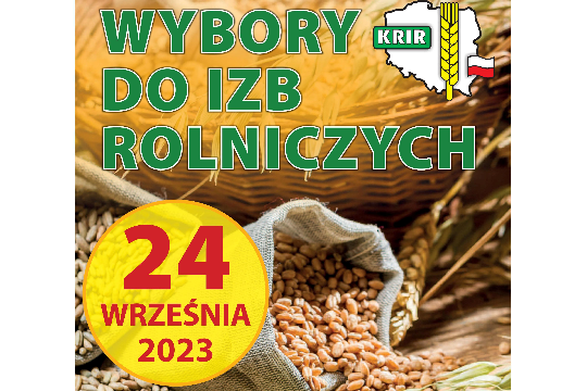 Wybory do Izb Rolniczych - 24 września 2023 r. - plakat