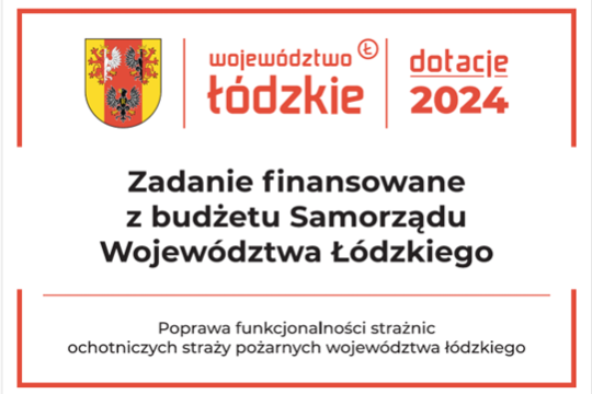 Zadanie finansowane z budżetu Samorządu Województwa Łódzkiego - Poprawa funkcjonalności strażnic ochotniczych straży pożarnych województwa łódzkiego