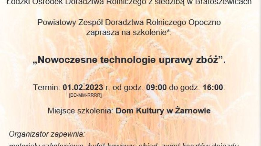 Zaproszenie na szkolenie Nowoczesne technologie uprawy zbóż