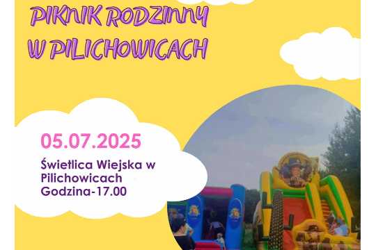 Plakat piknik w Pilichowicach