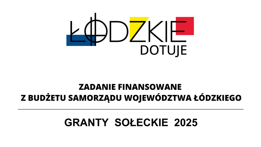 Łódzkie dotuje - Granty Sołeckie 2025