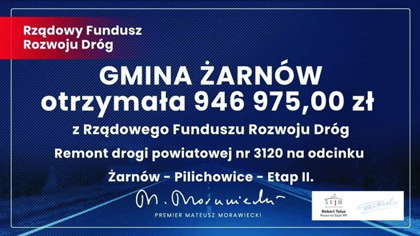 Gmina Żarnów otrzymała 946 975,00 zł z Rządowego Funduszu Rozwoju Dróg
