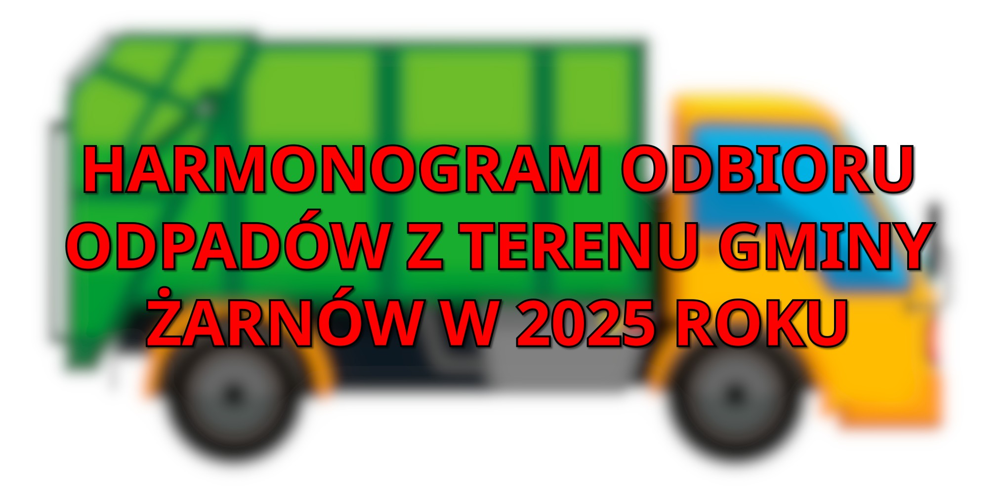 Harmonogram odbioru odpadów w 2025