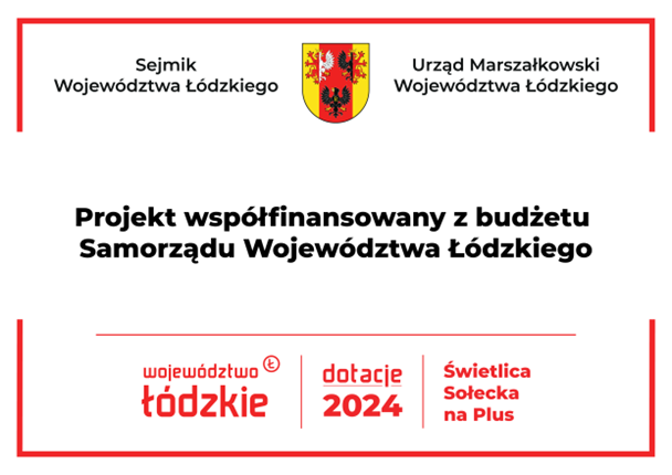 Projekt współfinansowany z budżetu Samorządu Województwa Łódzkiego