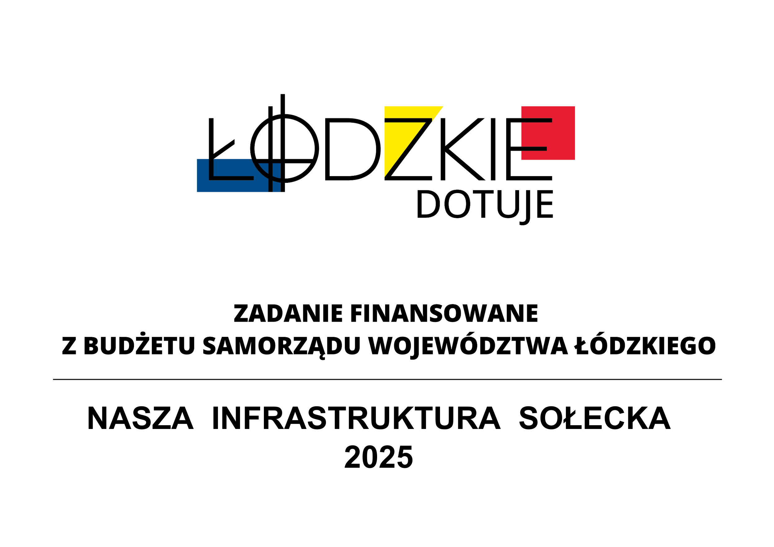 Łódzkie dotuje - Nasza Infrastruktura Sołecka 2025