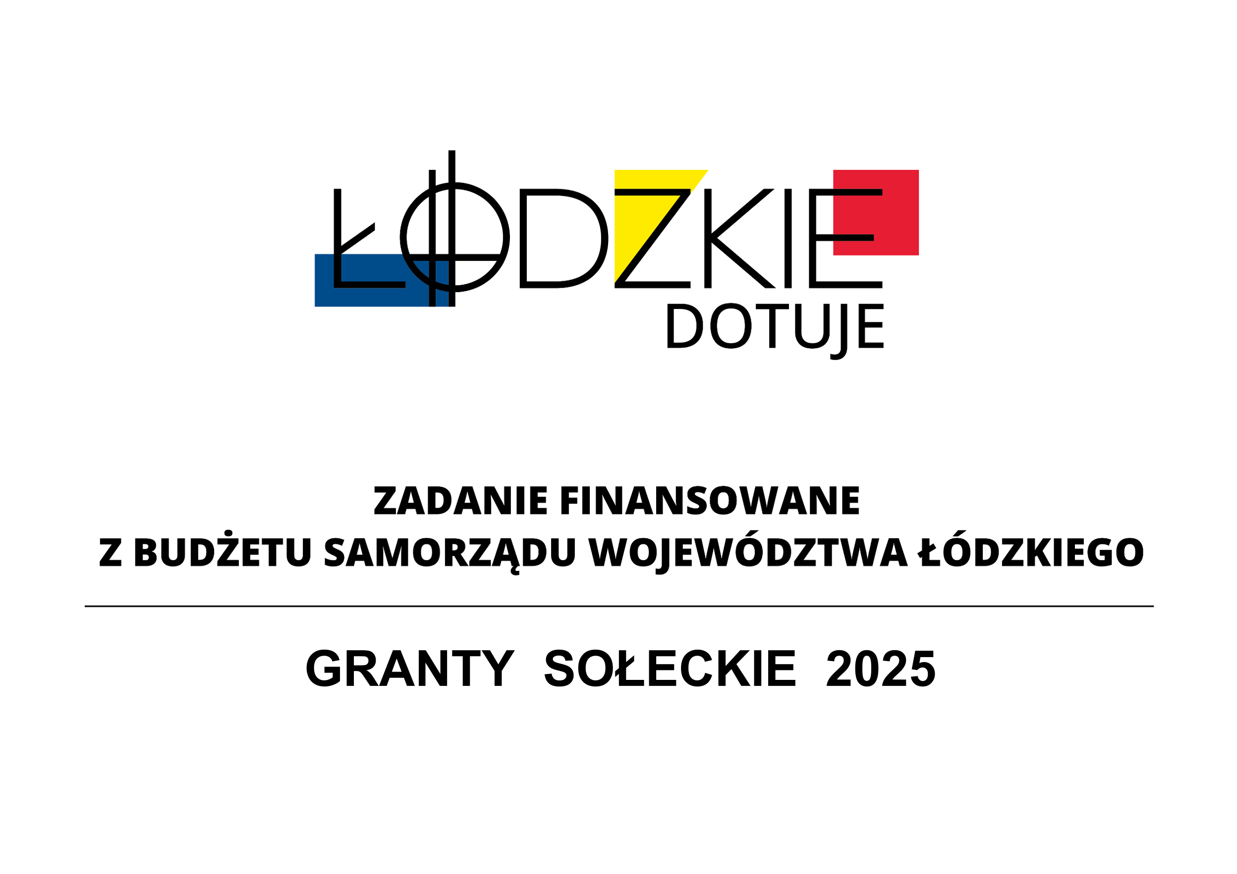 Łódzkie dotuje - Granty Sołeckie 2025